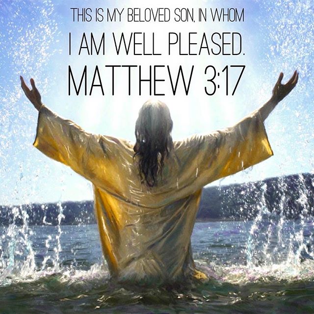 Matthew 3 17 For This Is The Day On Which He Was Baptized And 
