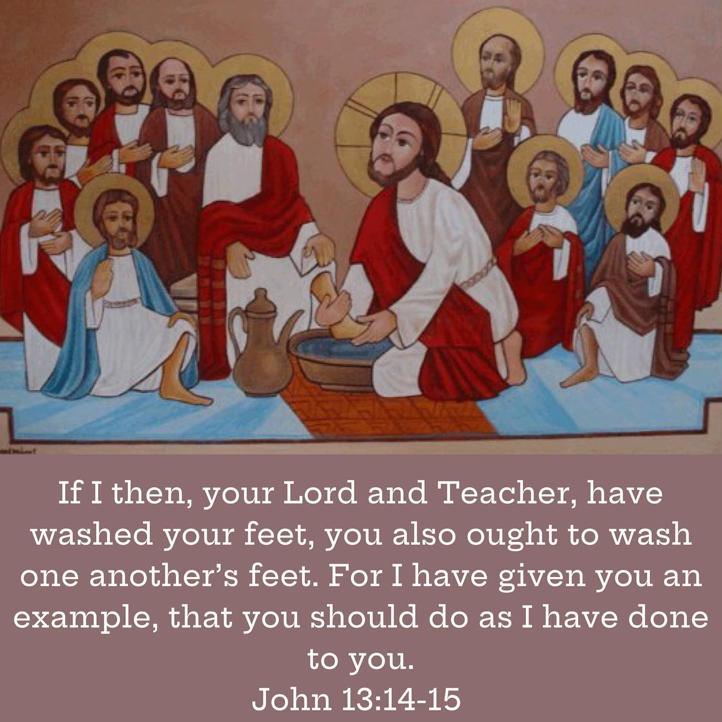 Covenant Thursday – The Gospel of The Liturgy of The Water We remember that the way in which we commended to your attention the grandeur of this act of the Lord’s was that in washing the feet of disciples who were already washed and clean the Lord instituted a sign to the end that on account of the human feelings that occupy us on earth however far we may have advanced in our apprehension of righteousness we might know that we are not exempt from sin; which He thereafter washes away by interce